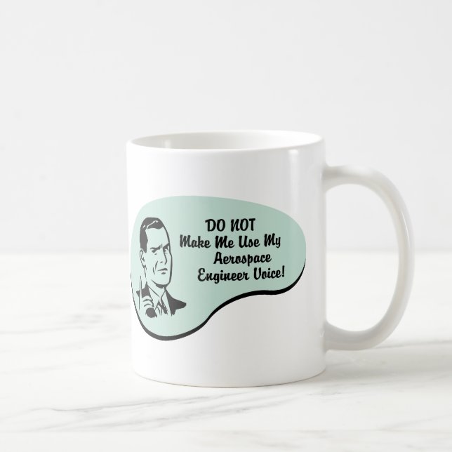 Aerospace Engineer Voice Coffee Mug (Right)