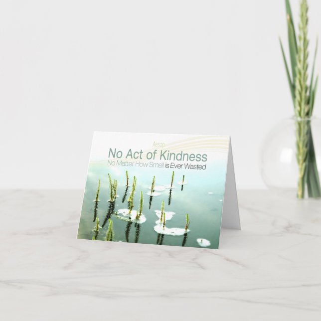 Aesop Inspirational Quote "Kindness" Thank You Card (Front)