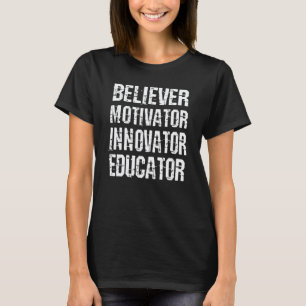 Aesthetic Believer Motivator Innovator Educator Te T-Shirt