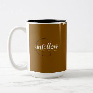 Aesthetic Brown Unfollow Minimalist Typography Cof Two-Tone Coffee Mug