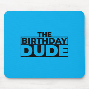 Aesthetic Design Birthday Dude Graphic Novelty Mouse Pad