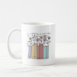 Aesthetic Floral Books It's A Good Day To Read A B Coffee Mug