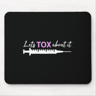 Aesthetic Nurse Botox Injector Cosmetic Nurse Self Mouse Pad