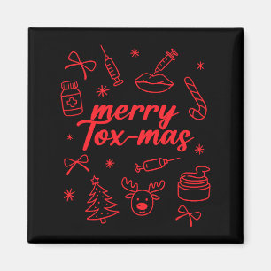 Aesthetic Nurse Injector Botox Er Xmas Merry Tox-m Magnet