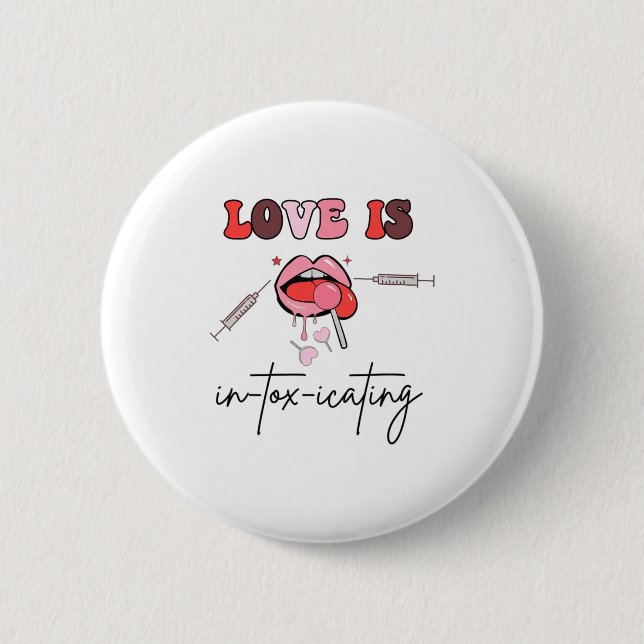 Aesthetic Nurse Injector Valentine Filler Dysrt  6 Cm Round Badge (Front)