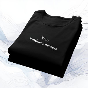 aesthetic outfit quote Let kindness bloom T-Shirt