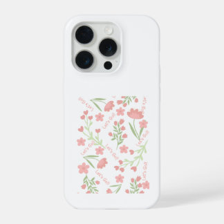 Aesthetic Pink Floral Let's Go Typographic Pattern iPhone 15 Pro Case