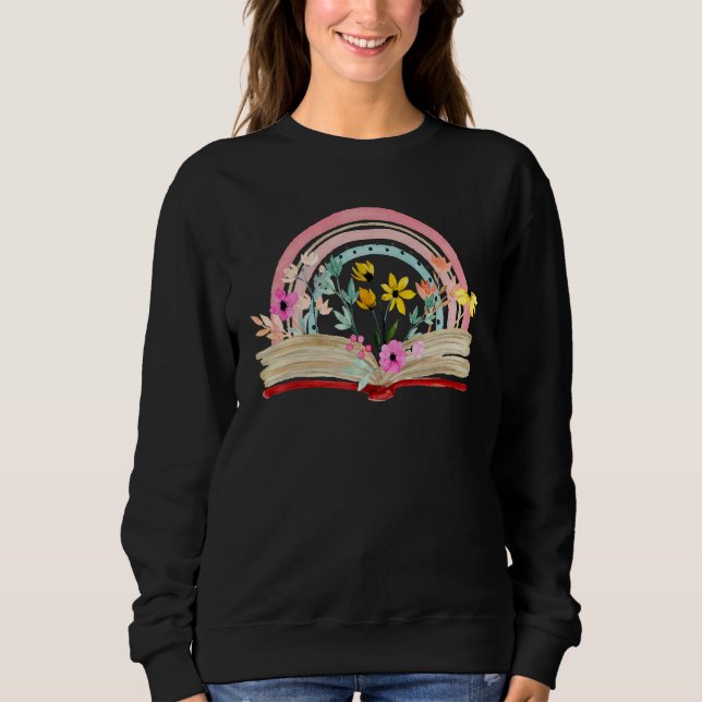 Aesthetic Rainbow Floral Book Librarian Read Nerd  Sweatshirt (Front)