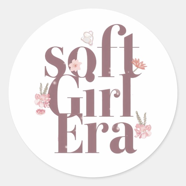 Aesthetic Trendy "Soft Girl Era" Classic Round Sticker (Front)