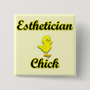 Aesthetician Chick 15 Cm Square Badge