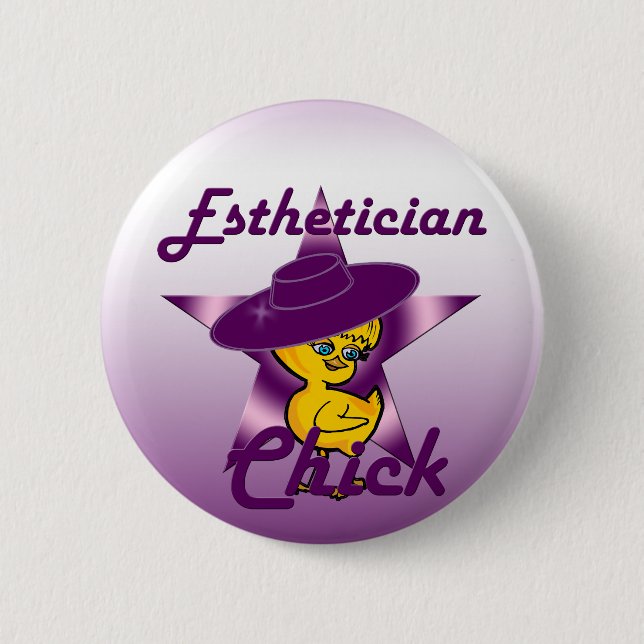 Aesthetician Chick #9 6 Cm Round Badge (Front)