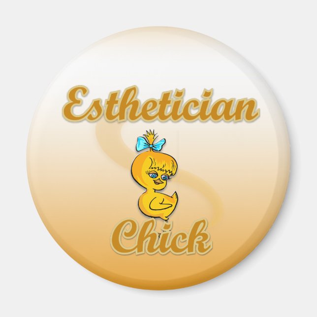 Aesthetician Chick  Magnet (Front)