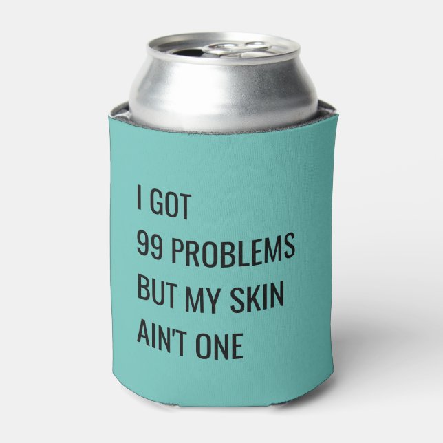Aesthetician dermatologist skincare funny cozie can cooler (Can Front)