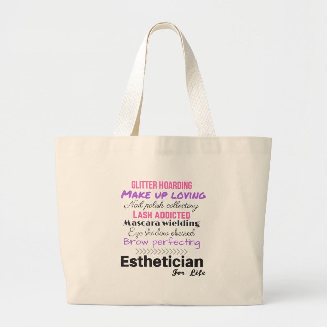 Aesthetician for life large tote bag (Front)