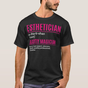 Aesthetician Funny Beauty Magician Makeup Artist G T-Shirt