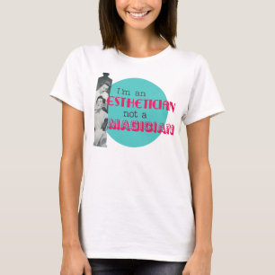 Aesthetician Not a Magician Retro Women's T Shirt