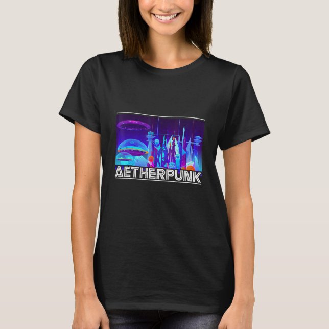Aetherpunk Aesthetic  Cyborg Energy Machine Magic  T-Shirt (Front)