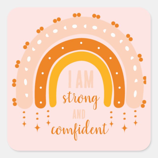 AFFIRMATION QUOTE PINK RETRO STYLE RAINBOW BOHO  SQUARE STICKER (Front)