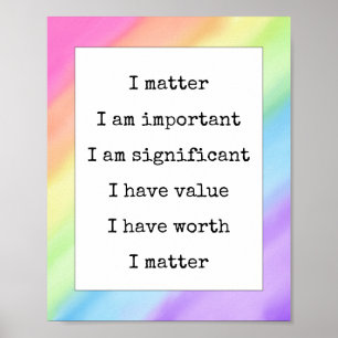 Affirmation Self-Worth You Matter Rainbow Gradient Poster