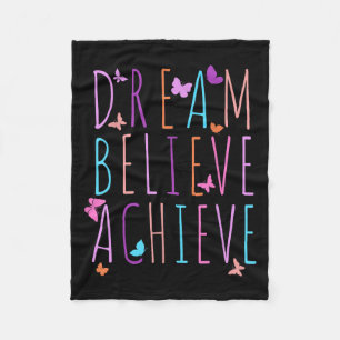 Affirmation Shirt For Girls Butterfly Dream Believ Fleece Blanket