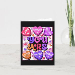 Affirmations Candy Heart Teacher Valentine's Day W Card