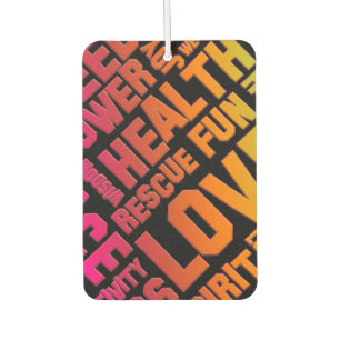 Affirmations of life FLOWER POWER 2 + your colour Car Air Freshener