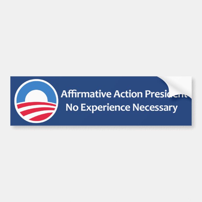 Affirmative Action President Bumper Sticker (Front)