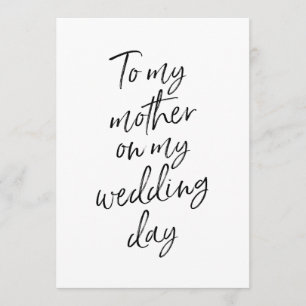 Affordable To my mother on my wedding day Card