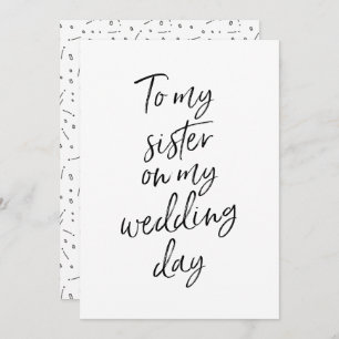 Affordable To my sister on my wedding day Invitation