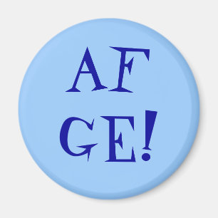 AFGE! Magnet
