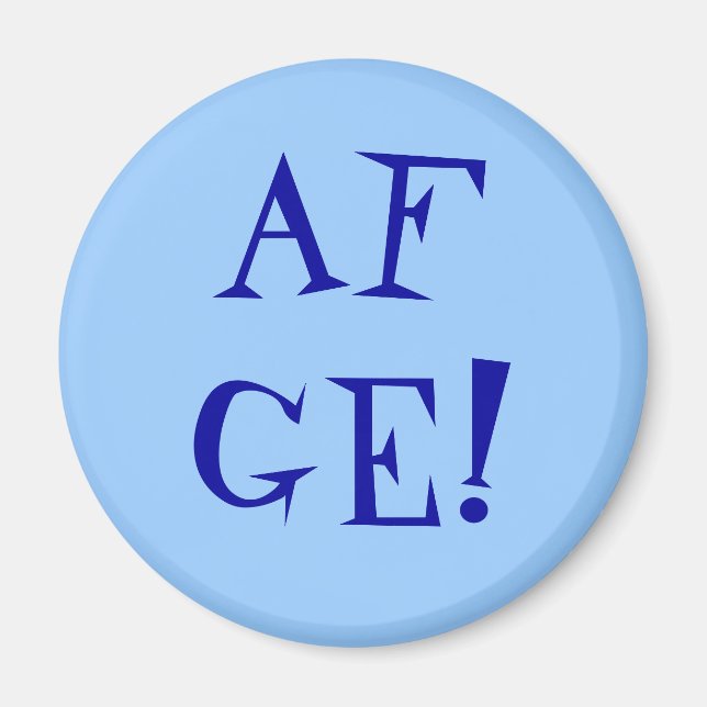 AFGE! Magnet (Front)