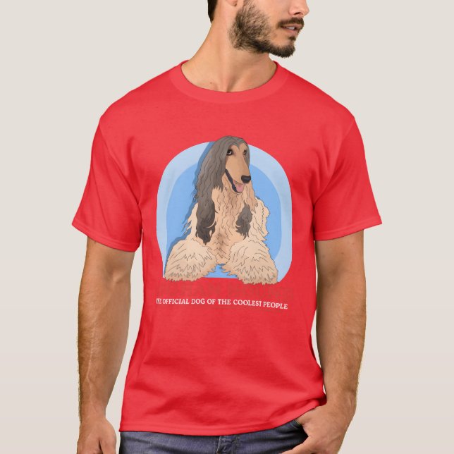 Afghan Hound Dog Ofhe Coolestazi Dog girl friends T-Shirt (Front)