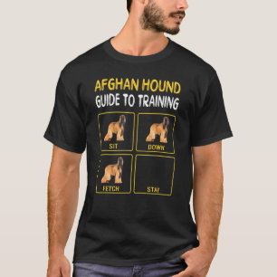 Afghan Hound Guide To Training Dog Obedience T-Shirt