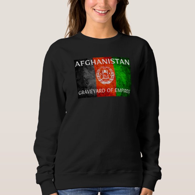 Afghanistan Graveyard Of Empires Sweatshirt (Front)