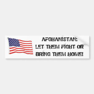 AFGHANISTAN: LET THEM FIGHT BUMPER STICKER