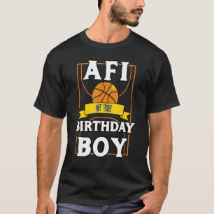 Afi Of The Birthday Baller Basketball Bday Party T-Shirt