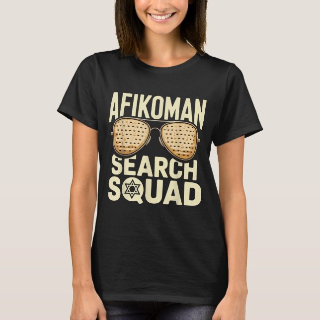 Afikoman Search Squad Funny Passover Seder T-Shirt (Front)