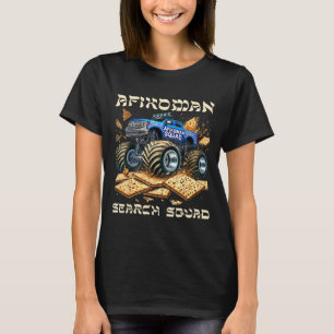Afikoman search squad passover matzah monster truc T-Shirt