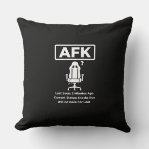 AFK Snacks Run Funny Gamer Quote Design Cushion