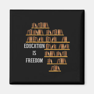 Africa Education Is Freedom Black History Teacher  Magnet