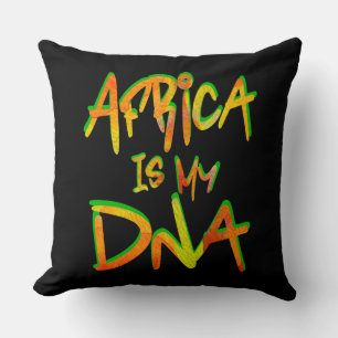 Africa is My Dna Cushion