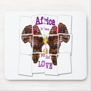 Africa is where I found Love Mouse Pad