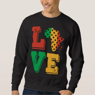 Africa Love Proud African American Black History M Sweatshirt