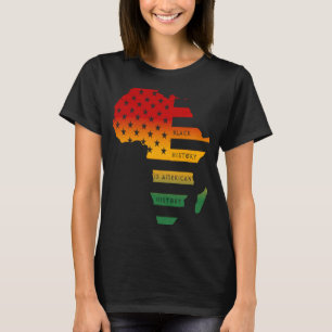 Africa Map American flag Black history is American T-Shirt