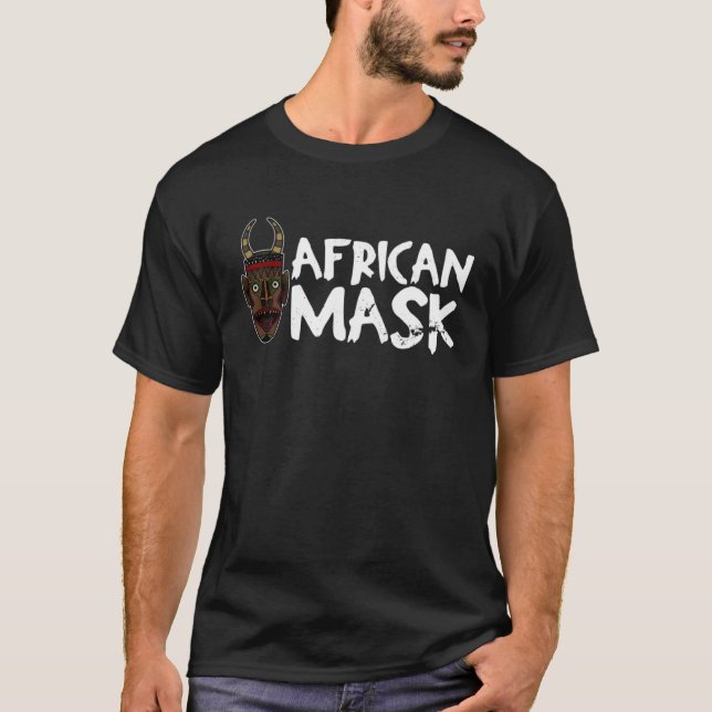 Africa Mask African Afro History Reggae Melanin  1 T-Shirt (Front)