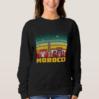 Africa Morocco Skyline African Souvenir Moroccans  Sweatshirt