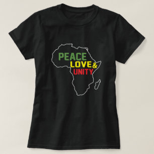 AFRICA - PEACE, LOVE & UNITY T-Shirt