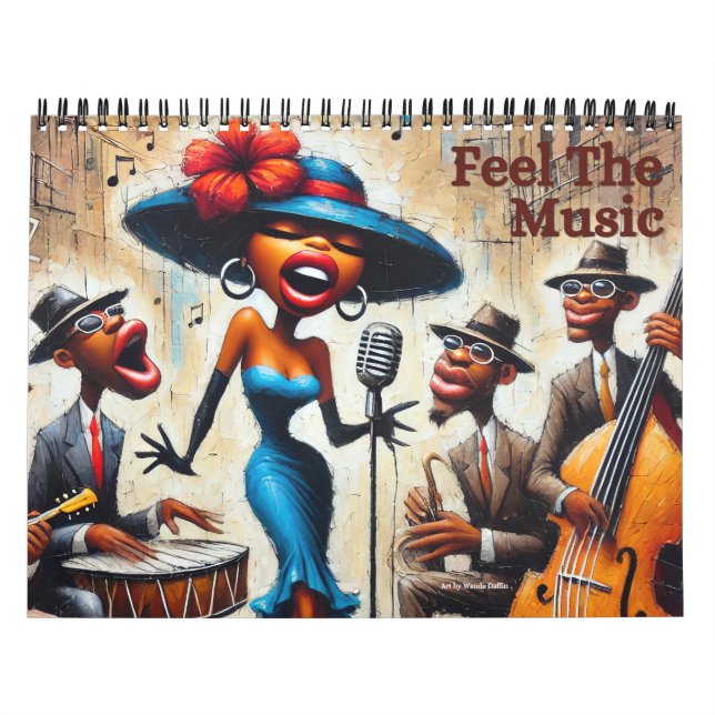 African American 2025 Wall Calendar Feel the Music (Cover)