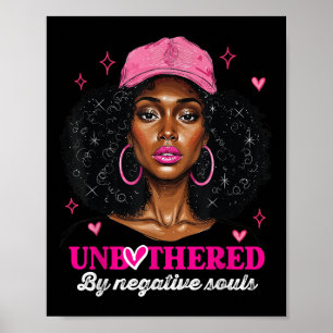 African American Afro Queen Sy Black Woman Unbothe Poster