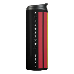 African American Black History Juneteenth 1865 Thermal Tumbler
